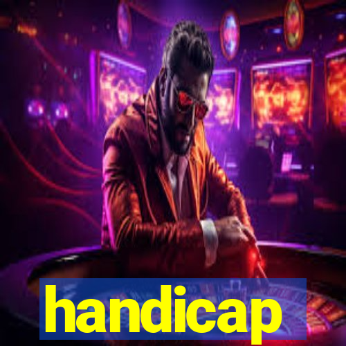 handicap-1 o que significa
